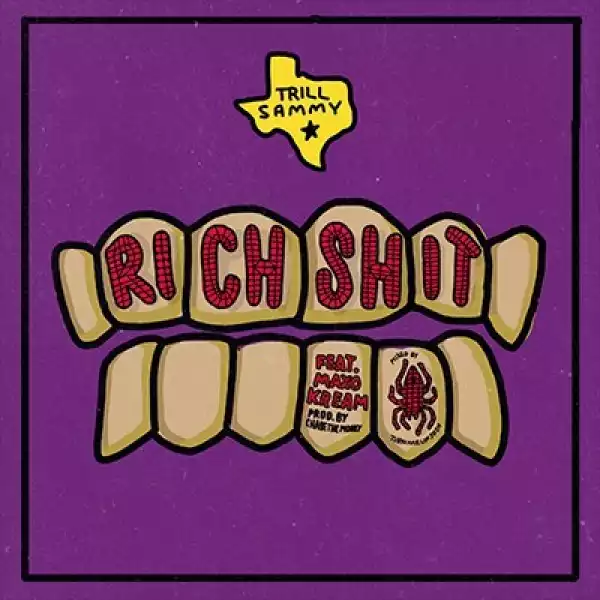 [Instrumental] Trill Sammy - Rich Shit (Prod. By ChaseTheMoney)